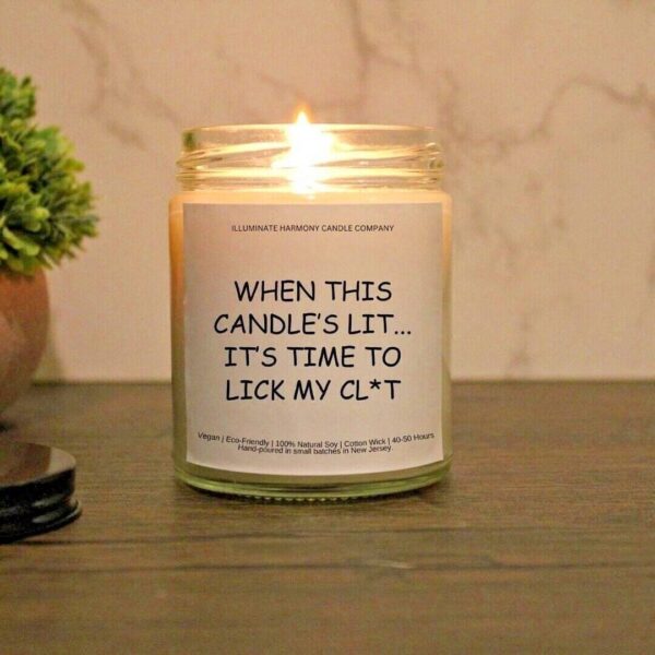 When This Candle's Lit, It's Time To Lick My Cl*t Candle | Funny Boyfriend Candle Gift | Candle Gift For Girlfriend | Humorous Joke Candle